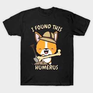 Funny corgi is an archaeologist T-Shirt